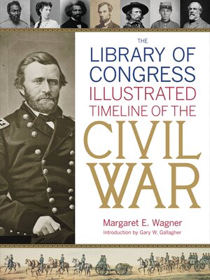 The Library of Congress Illustrated Timeline of the Civil War - ebook